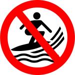 No surfboarding