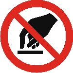Do not touch