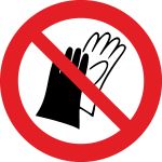 Verboden handschoenen te dragen